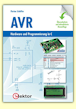 AVR: Hardware und Programmierung in C